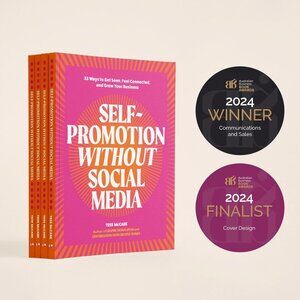 Self-Promotion Without Social Media – Paperback, Brand New